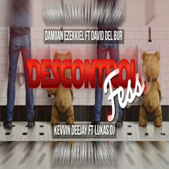 Desscontrol Fess II + Agite - KEVVIN DEE JAY