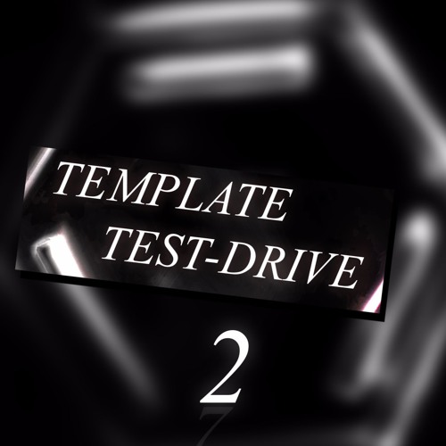 Techno Template Test-Drive 2