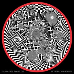 ERIS006:  MDS featuring Ed Cox: Zed Borg EP (OUT NOW)