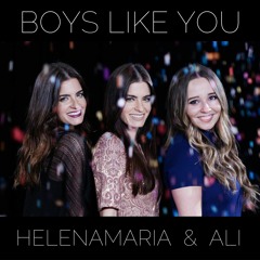 Boys Like You - Who Is Fancy - Cover By Ali Brustofski & HelenaMaria