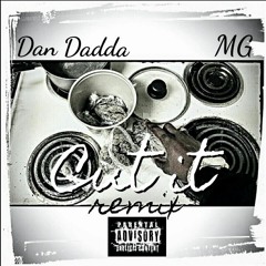 Dan Dadda X MG X Cut It Remix