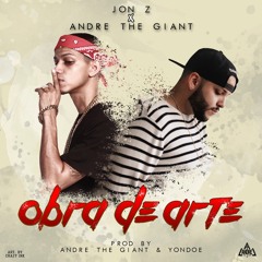 Jon Z x Andre 'The Giant' - Obra De Arte