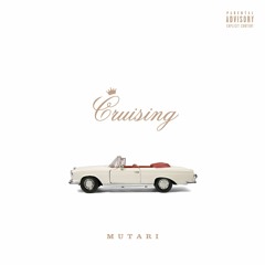 mutari ~ cruising (prod. soundoftj)