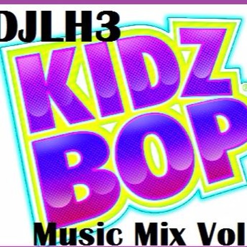 DJ LH3 Kids Bop Mix 1