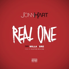 Jonn Hart - Real One (Feat. Milla x Dre)