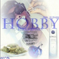 Icky Hefner - Hobby