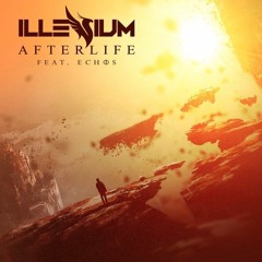 Illenium - Afterlife [RT]