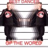 BEST DANCER OF THE WORLD ( Melbourne Bounce )