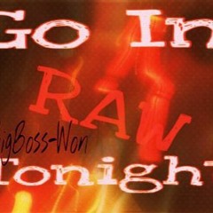 Go In Raw Tonight