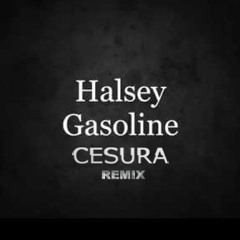 Halsey - Gasoline (Cesura Remix) Free Download