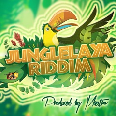 Junglelaya Riddim