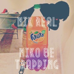 Fanta (Niko Be Trappin')