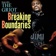 Breaking Boundaries (Classic Hip Hop & R&B DJ Mix)