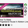 Video herunterladen: Progressive House In Ableton Live