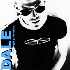 DALE - Through Your Eyes (1992)