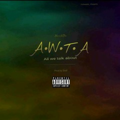 A.W.T.A (Prod by Soul)
