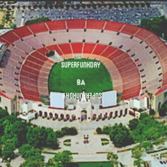 8A SUPERFUNKDAY MIX