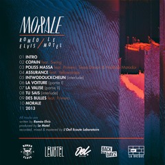 Roméo Elvis x Le Motel - Morale (Album out now)