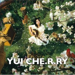 YUI - CHE.R.RY (Nodamu Remix)