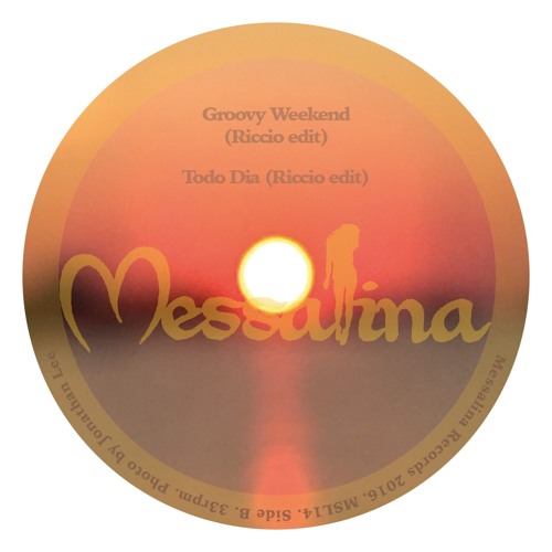 MESSALINA VOL 14 Todo Dia (Riccio Edit) SHORT TASTER MP3 VERSION