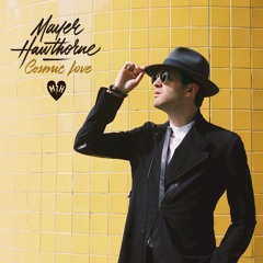 Mayer Hawthorne - Cosmic Love (Fastback Remix)