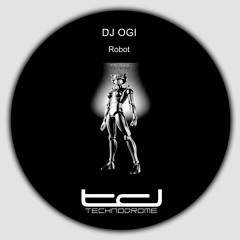 DJ Ogi - Robot - Technodrome 048