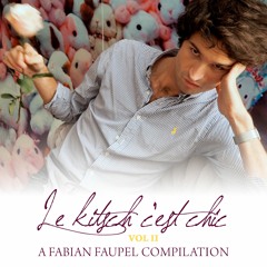 Le Kitsch C'est Chic Volume 2