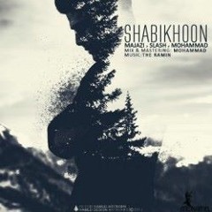 Shabikhoon[The.Ramin Product]