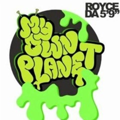 Royce Da 5'9 - My Own Planet (speed Up Version)