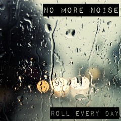 Roll Every Day