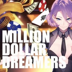 Million Dollar Dreamers • english ver. by Jenny