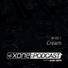 Cream - Allen & Heath XONE Polska - Podcast 02