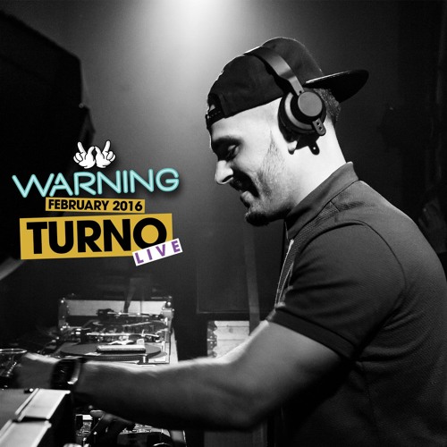 Turno w/ Stormin' & Shabba - Warning Feb 2016 Live