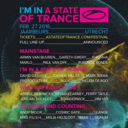 I'M IN A STATE OF TRANCE - #ASOTFESTNL 27-Feb-2016