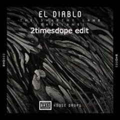 2timesdope - El Diablo