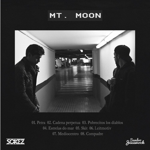 Sokez y Sandro Jeeawock - MT. MOON