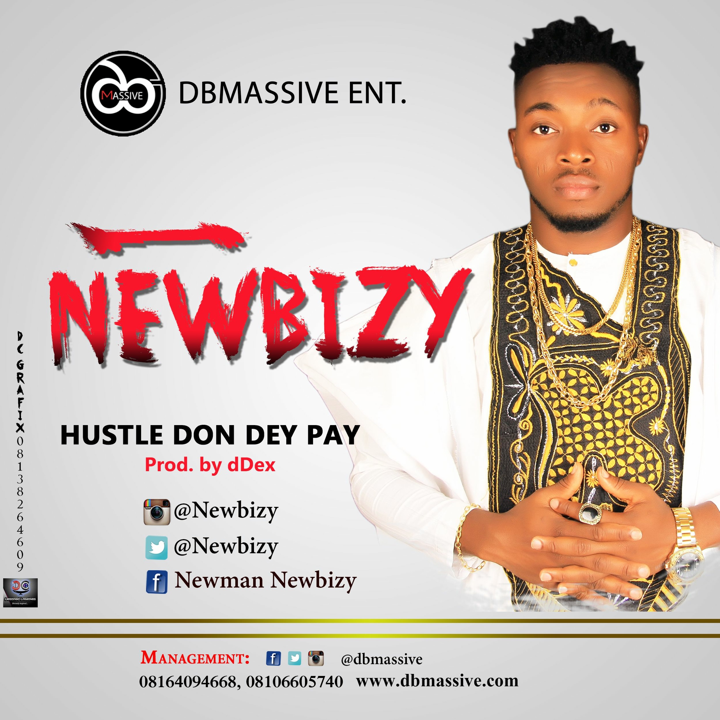 NEWBIZY HUSTLE DON DEY PAY Prod By dDex episode artwork