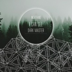 Nightfang - I Can See (OUT NOW)