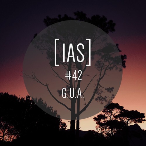 Intrinsic Audio Sessions [IAS] # 42 - G.U.A