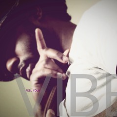 Demeko - Feel Your Vibe (Prod. By "Oz" The Element)