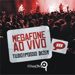 07. Na minha angústia-Megafone