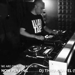 DJ THRU AKA FEL @ WE ARE ON AIR (STUDIO76) 25.2.16