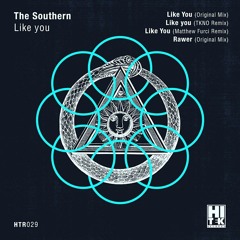 Like You (Matthew Furci Remix)- The Southern