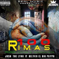 Josh The Lyon Ft Belyko - 100 Rimas (Prod.By RealMusic & B&B Music)