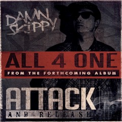 "All 4 ONE"... ATTACK and RELEASE