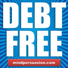Debt Free - Release Financial Bondage