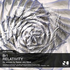SIMC0005 - BR1 - Relativity (Rasser Remix) - Simplecoding Recordings