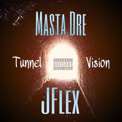 Tunnel Vision (Feat. Masta Dre) (Prod. M!KE $IMON)