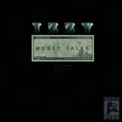 Money Talks