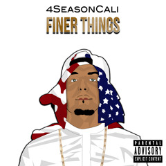 Finer Things produced by Brave Starr